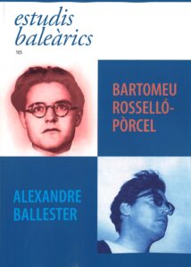 Presentació d'Estudis Baleàrics, núm. 105. Bartomeu Rosselló-Pòrcel. Alexandre Ballester 