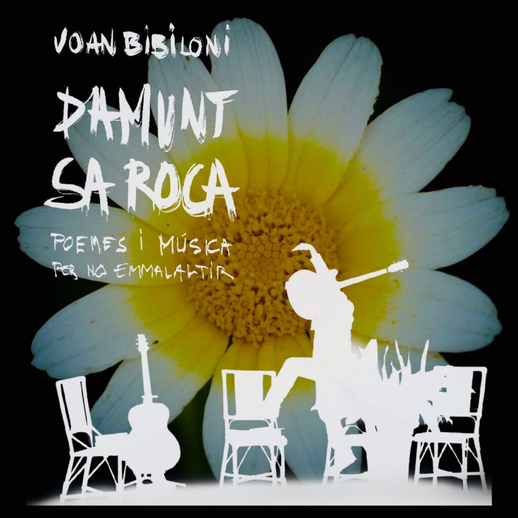 Damunt sa roca. Poemes i música per no emmalaltir. Collage vol. 1