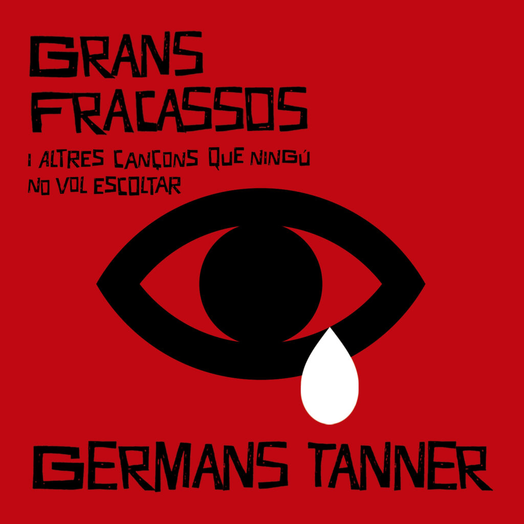Grans fracassos i altres cançons que ningú vol escoltar