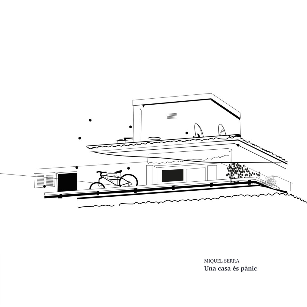 Una casa és pànic