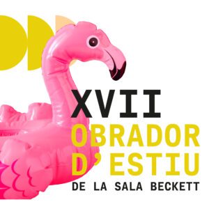 Col·laboració XVII Obrador d'Estiu Sala Beckett - IEB 2022 