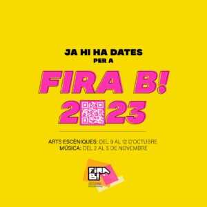 FIRA B! 2023 TINDRÀ LLOC DEL 9 AL 12 ...
