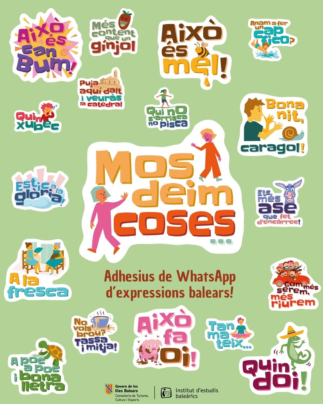 L’IEB llança un paquet d’adhesius amb expressions pròpies de les Illes Balears per fomentar l’ús social del català