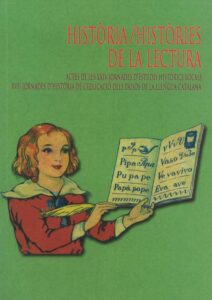 Història. Històries de la lectura (Actes de les XXIV ...